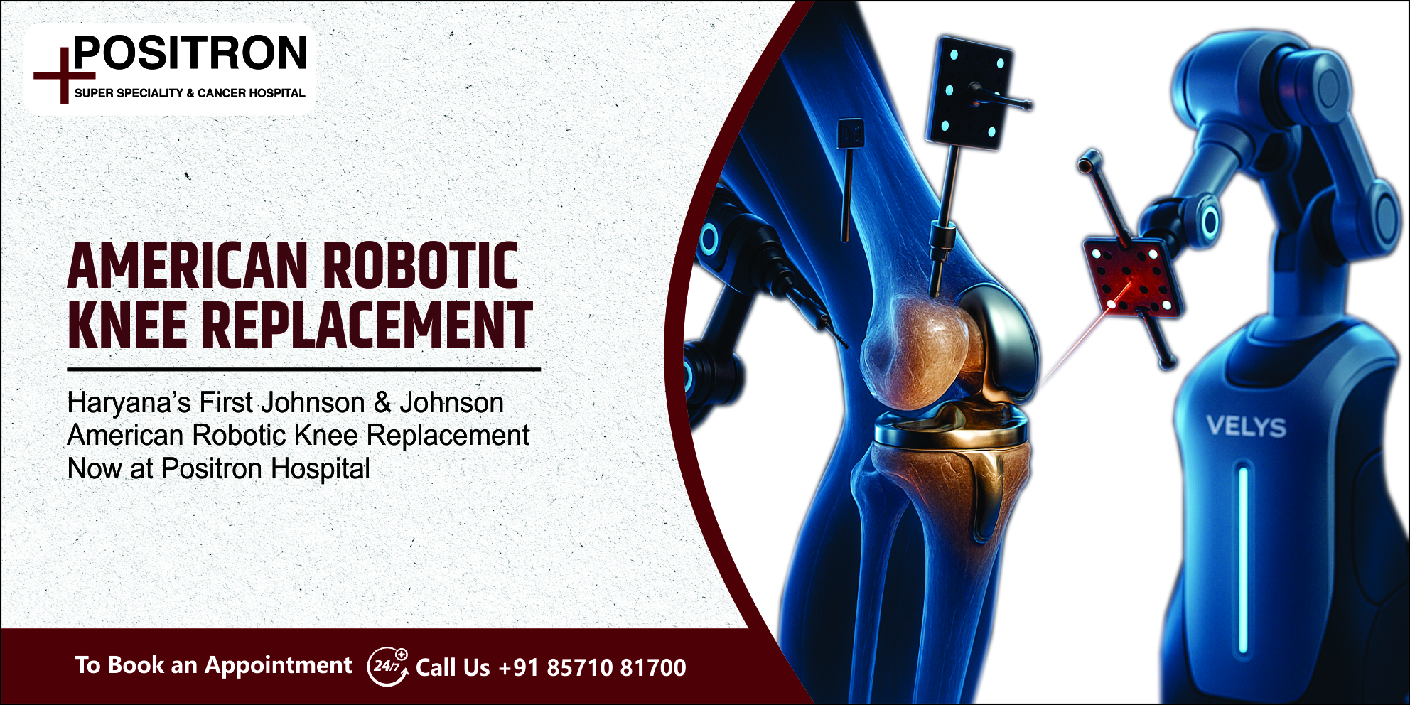 Haryana’s First American Robotic Knee Replacement Now at Positron Hospital